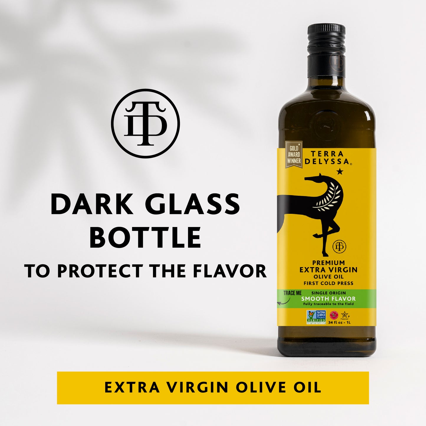 
                  
                    Smooth Extra Virgin Olive Oil
                  
                